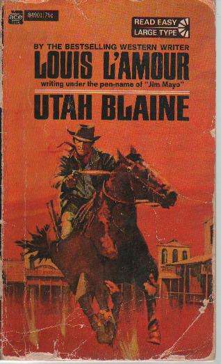 Utah Blaine by Louis L'Amour (b12od)