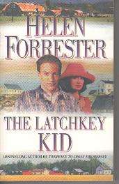 HELEN FORRESTER - The Latchkey Kid