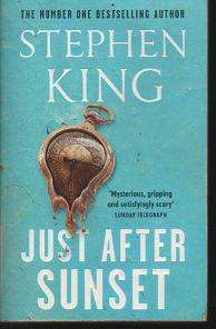 Stephen King - Just after Sunset