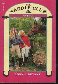 (B3) The Saddle Club No. 34 - Hay Fever by Bonnie Bryant - Junior Fiction
