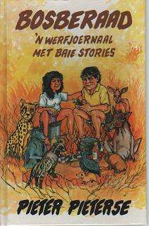 (Spec1) Bosberaad 'n Werfjoernaal met baie Stories deur Pieter Pieterse