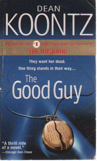 The Good Guy by Dean Koontz (b14obN)