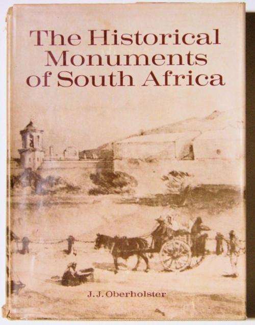 "THE HISTORICAL MONUMENTS OF SOUTH AFRICA"