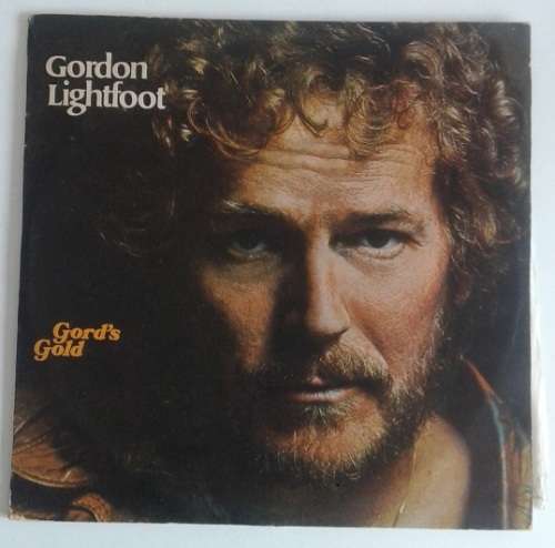Gordon Lightfoot - Gords Gold ! Double LP VG +