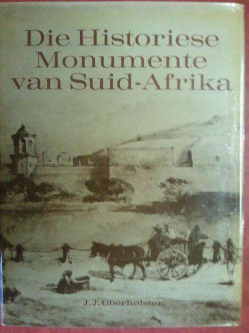 Die Historiese Monumente van Suid Afrika-1972