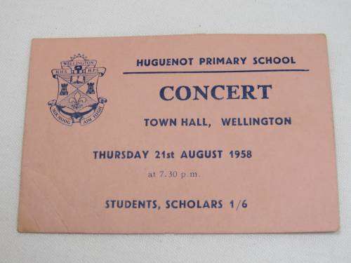 Huhuenot Primary school concert ticket - 21 Augustus 1958