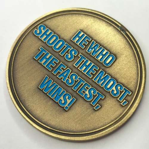 Dillon Aero shooting challenge coin - He who shoots the most. the fastest, wins