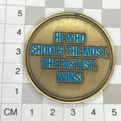 Dillon Aero shooting challenge coin - He who shoots the most. the fastest, wins