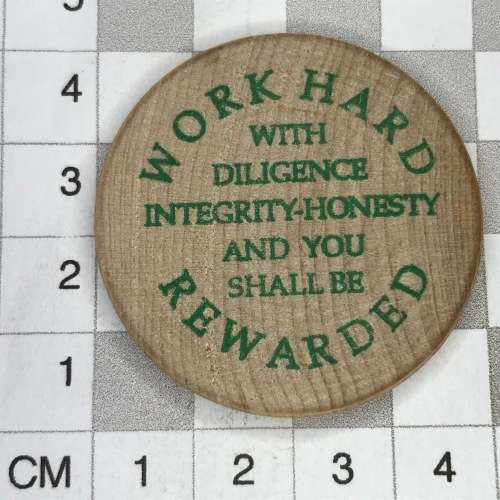 Work Hard wooden token