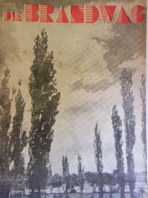 Die Brandwag Magazine 4 February 1938 Issue - Wagters. Voor die Storm Front page - as per photo