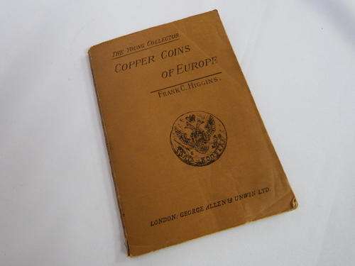 The Yang Collection - Copper Coins of Europe 3rd Edition Frank C. Higgins - as per photo