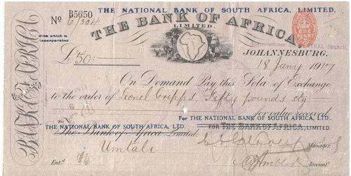 The Bank of Africa 1917 cheque for amount of 50 pounds to Lionel Cripps - as per photo