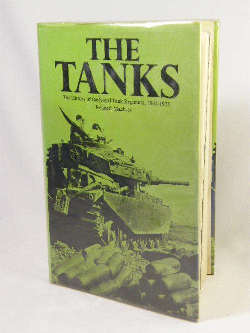 The Tanks - The history of the Royal tank regiment 1945-1975 by kenneth Macksey - as per photo