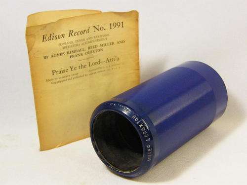 Edison Blue phonograph record # 1991 Praise Ye the Lord ` Attila ` by Agnes Kimball Miller & Croxton