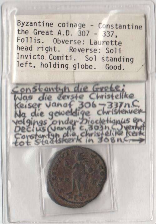 Byzantine coinage - Constantine the Great AD 307 - 337 Follis coin - as per photo