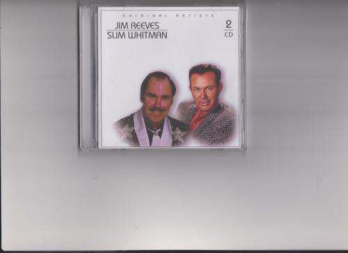 jim reeves and slim whitman cd