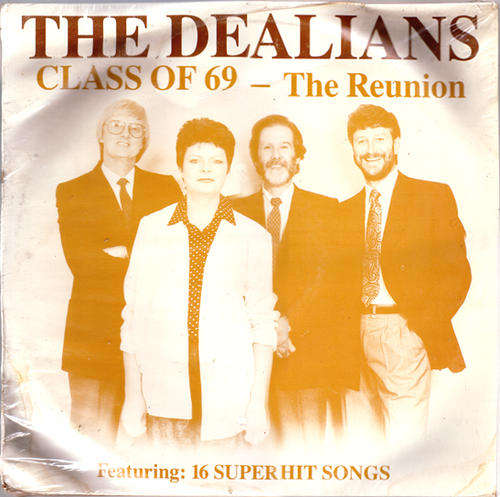 The Dealians - Class Of '69 - The Reunion (Sealed)