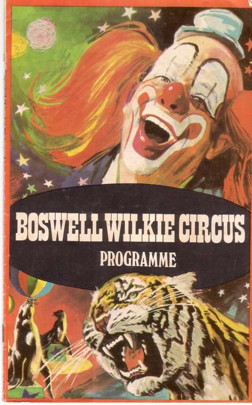 BOSWELL WILKIE CIRCUS PROGRAMME (the mid Seventies)