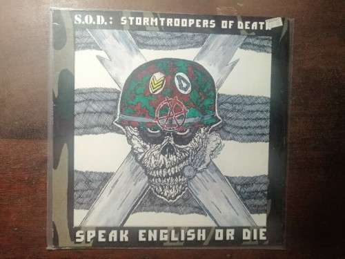 S.O.D: Stormtroopers of death - Speak English or die