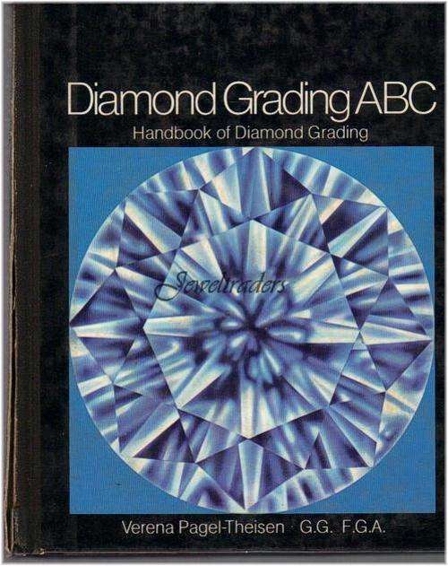 JT - DIAMOND GRADING ABC--VERENA PAGEL-THEISEN G.G. F.G.A.