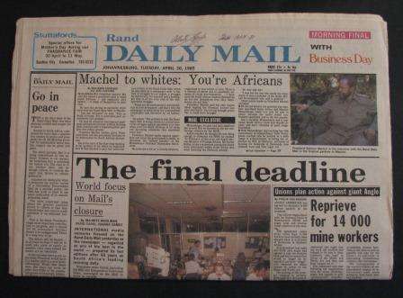 Rand Daily Mail final edition 30 April 1985 Autographed by Allister Sparks.