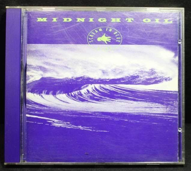 Midnight Oil Scream In Blue CD