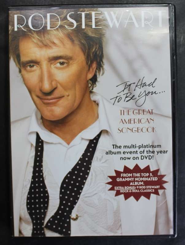 Rod Stewart It Had To Be You The Great American Songbook DVD