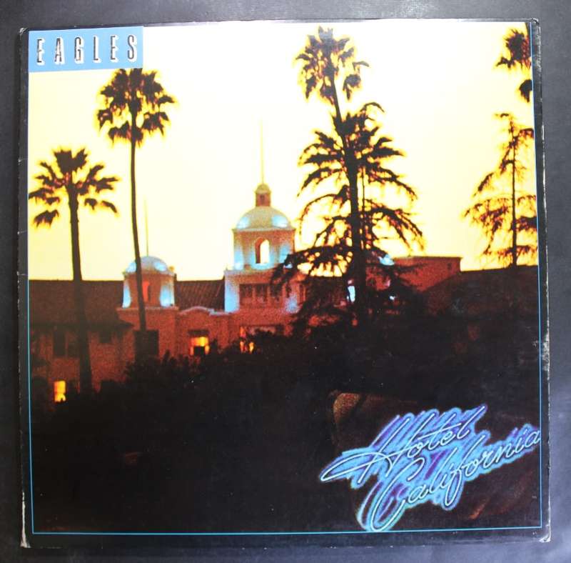 Eagles Hotel California LP