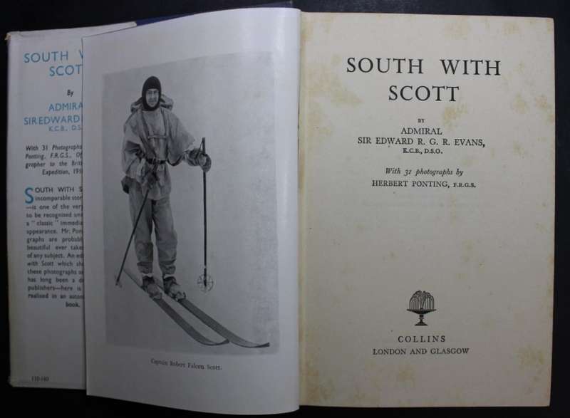 South With Scott by Admiral Edward R G R Evans