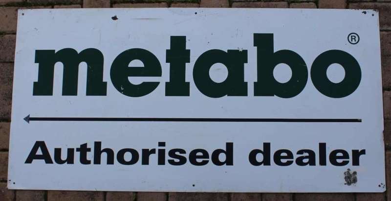 Metabo Authorised Dealer Metal Advertising Sign