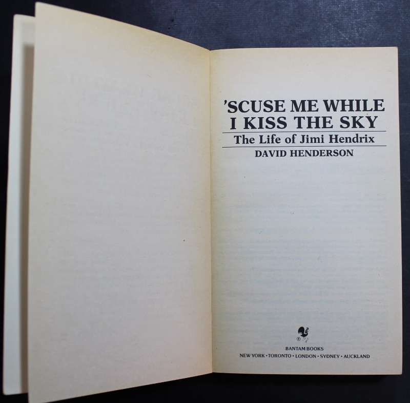 `Scuse Me While I Kiss The Sky The Life Of Jimi Hendrix by David Henderson Softcover Book