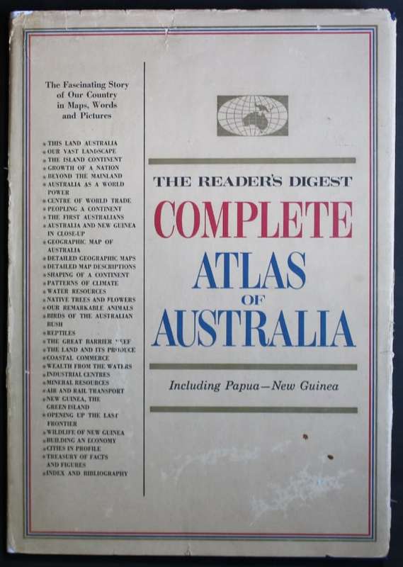 The Readers Digest Complete Atlas of Australia including Papua-New Guinea First Edition 1968