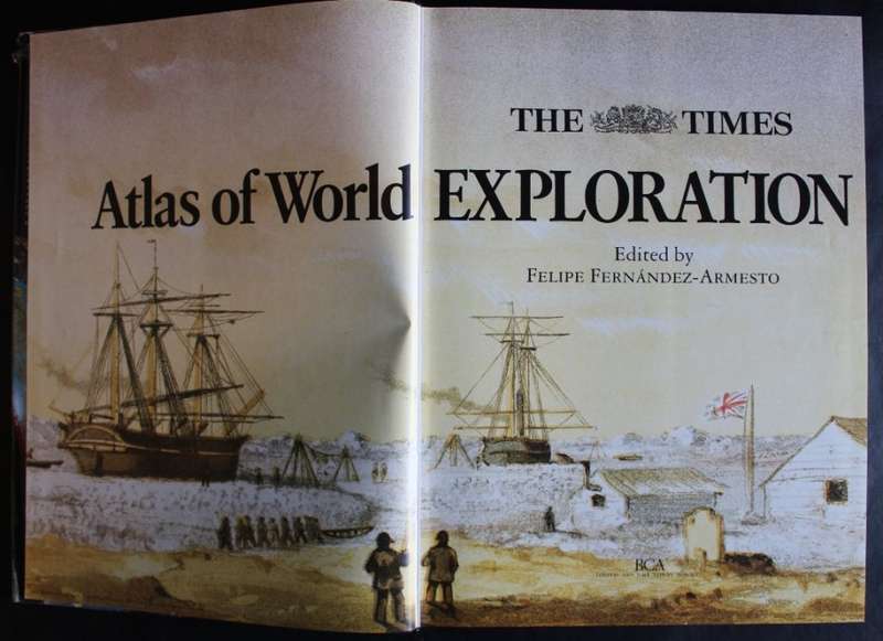 The Times Atlas of World Exploration 1991.