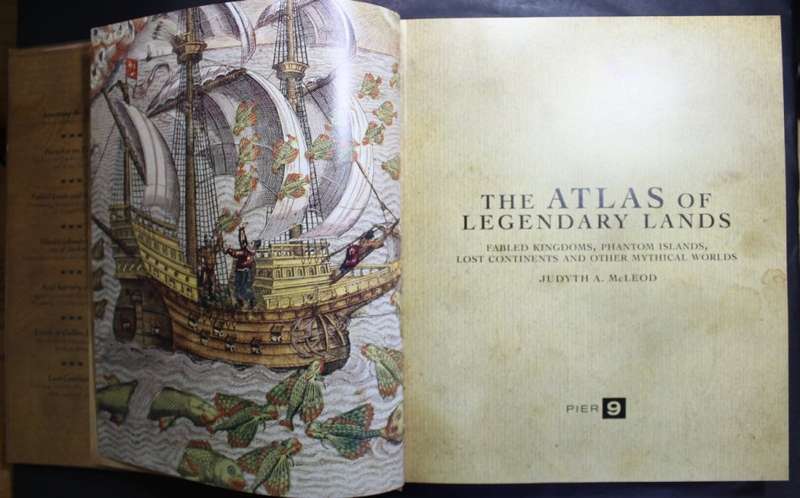 The Atlas Of Legendary Lands by Dr Judyth A Mcloed