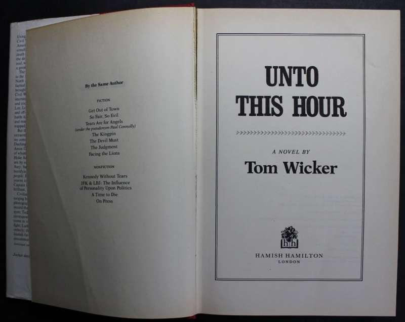 Unto This Hour by Tom Wicker, Hardcover Book