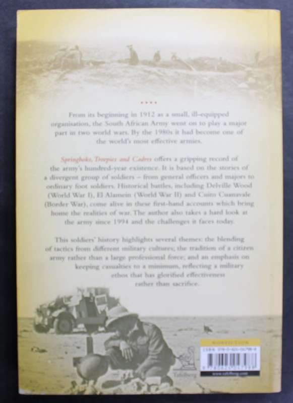 Springboks, Troepies and Cadres, Stories of the SA Army 1912-2012 by David Williams, Softcover Book