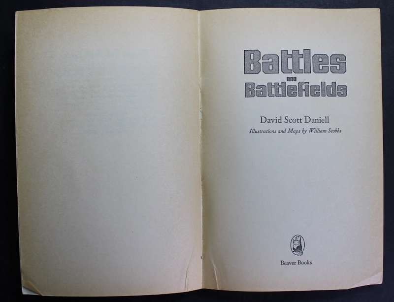 Battles and Battlefields by David Scott Daniell, Softcover Book
