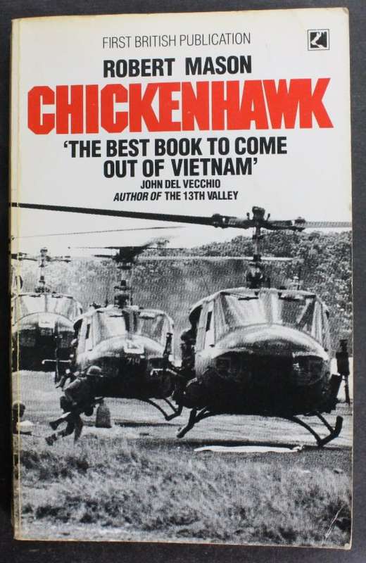 Chickenhawk by Robert Mason, Softcover Book