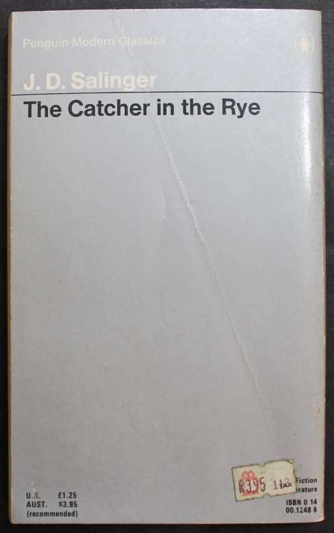 The Catcher In The Rye by J D Salinger, Softcover Book.