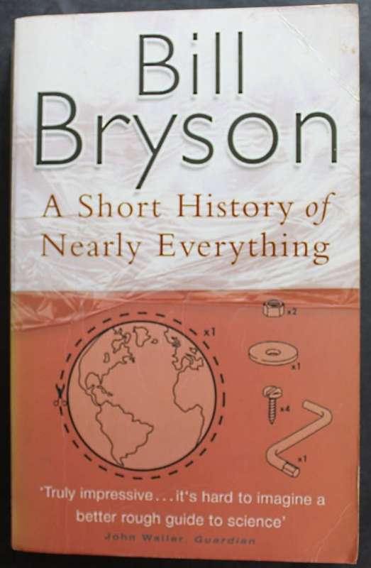 A Short History of Nearly Everything by Bill Bryson, Softcover Book.