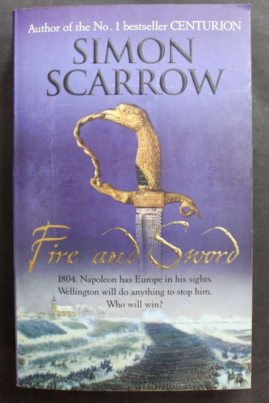Fire and Sword by Simon Scarrow, Softcover Book