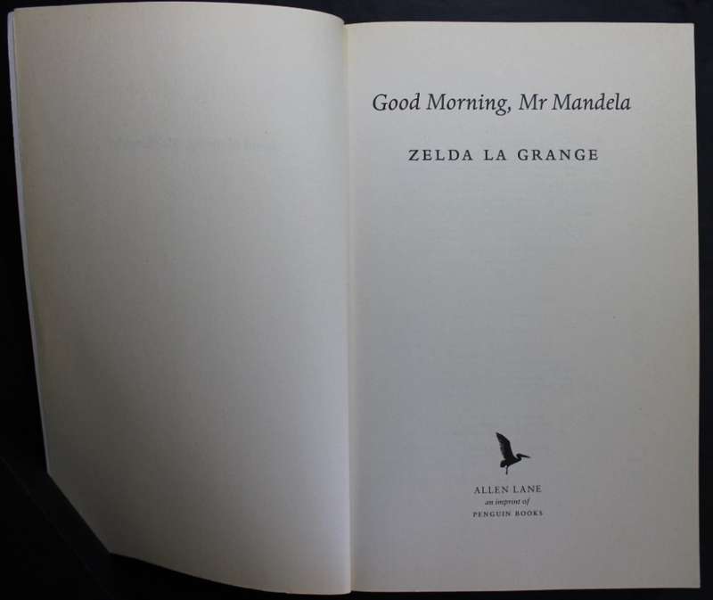 Good Morning Mr Mandela by Zelda la Grange, Softcover Book