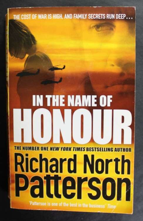 In the Name Of Honour by Richard North Patterson, Softcover Book
