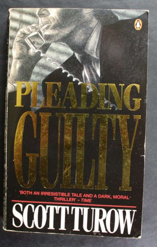 Pleading Guilty by Scott Turow, Softcover Book