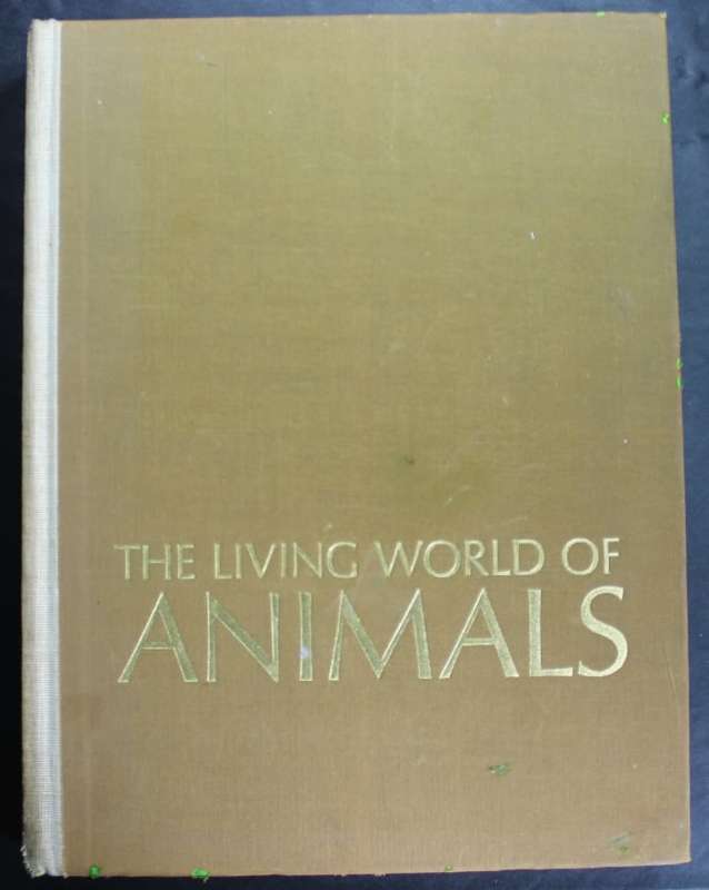 The Living World of Animals Hardcover Book by Readers Digest, 1st Edition