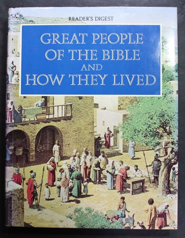 Great People of The Bible and How They Lived Hardcover Book by Readers Digest.