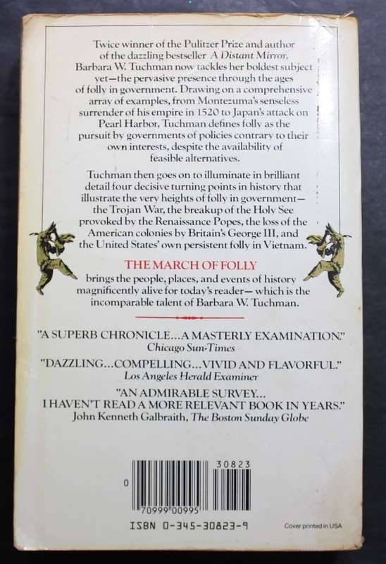 The March Of Folly From Troy to Vietnam by Barbara Tuchman Softcover Book