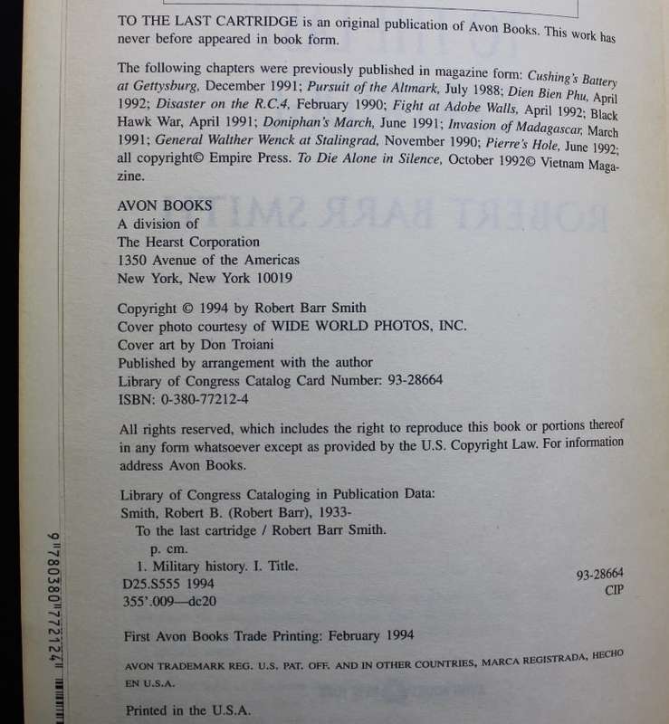 To The Last Cartridge by Robert Barr Smith Softcover Book