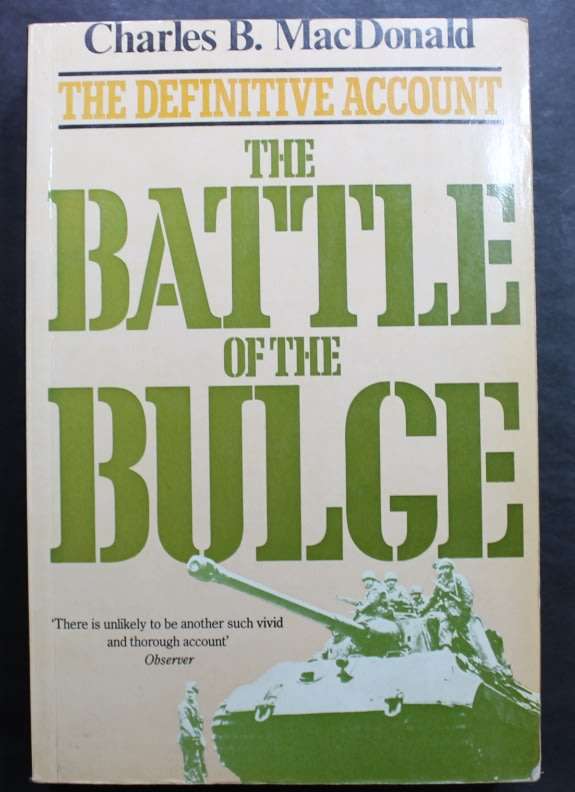 The Battle of the Bulge by Charles B MacDonald Softcover Book
