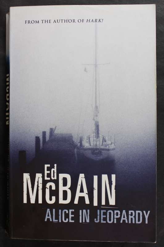 Ed McBain Alice In Jeopardy Softcover Book